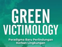 Menuju Keadilan Restoratif Hijau